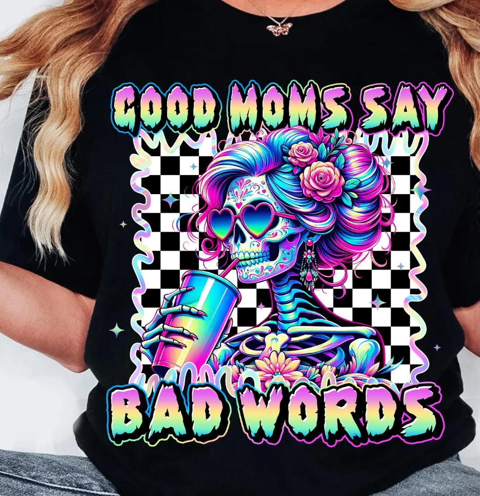 good moms say bad words