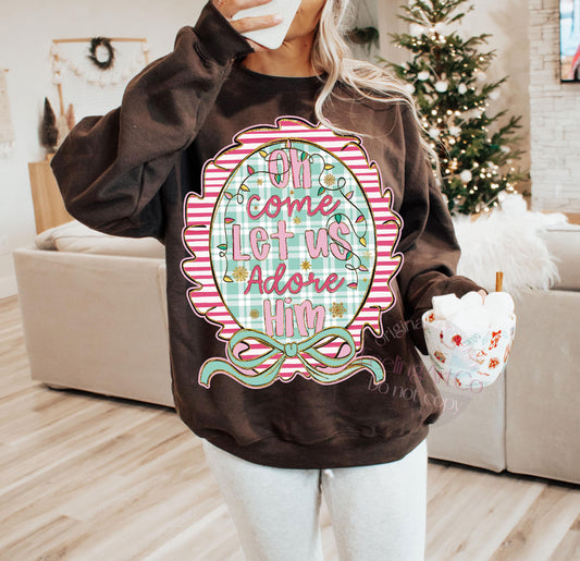 oh come let us adore him