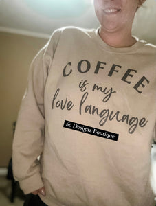 Coffee is my love language