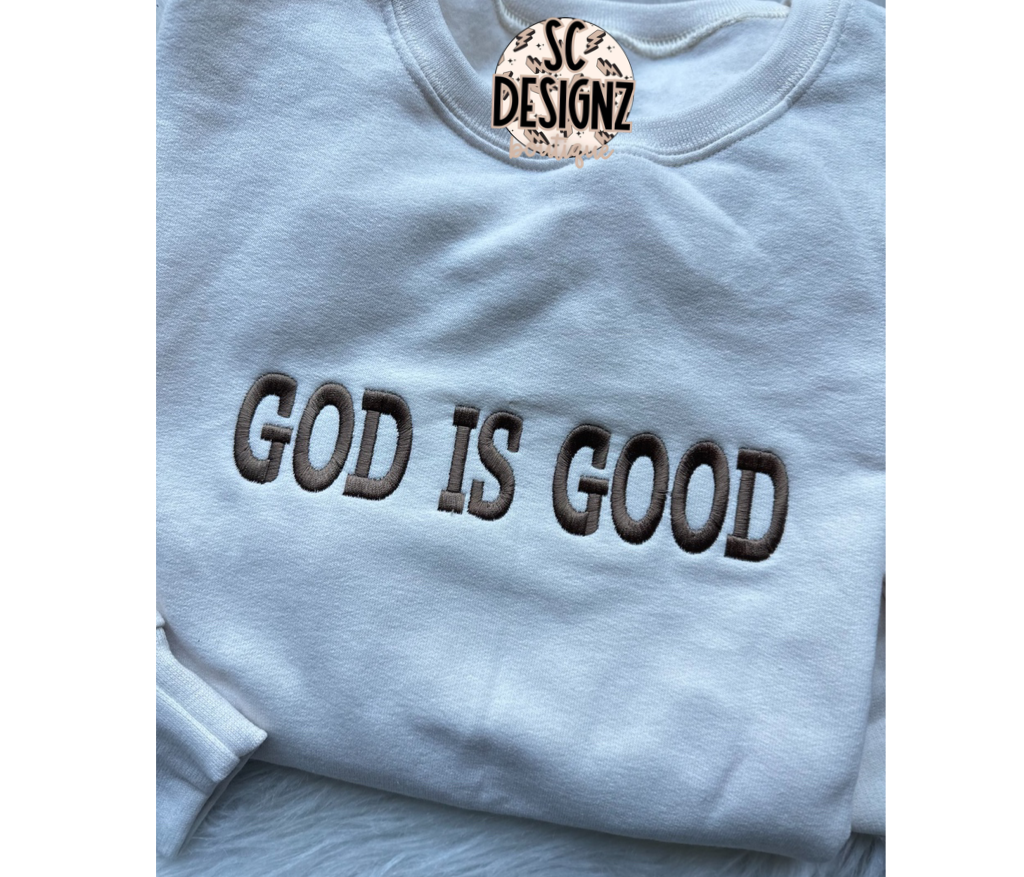 God is good embroidered sweatshirt