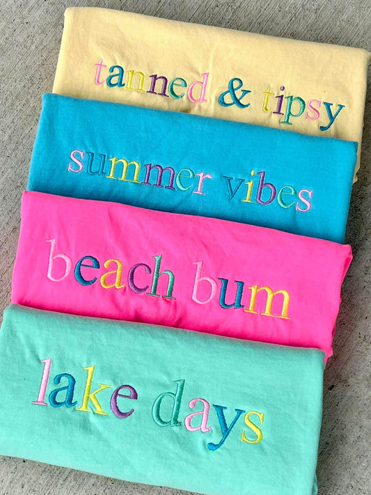 Summer embroidered quote shirt