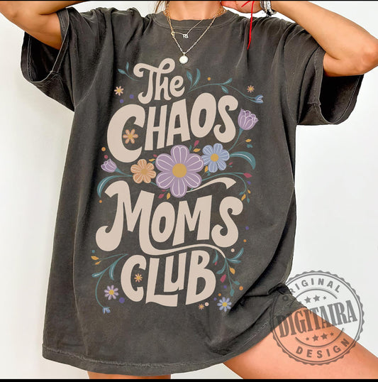 The chaos moms club