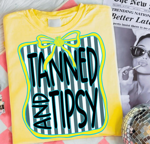 tanned & tipsy