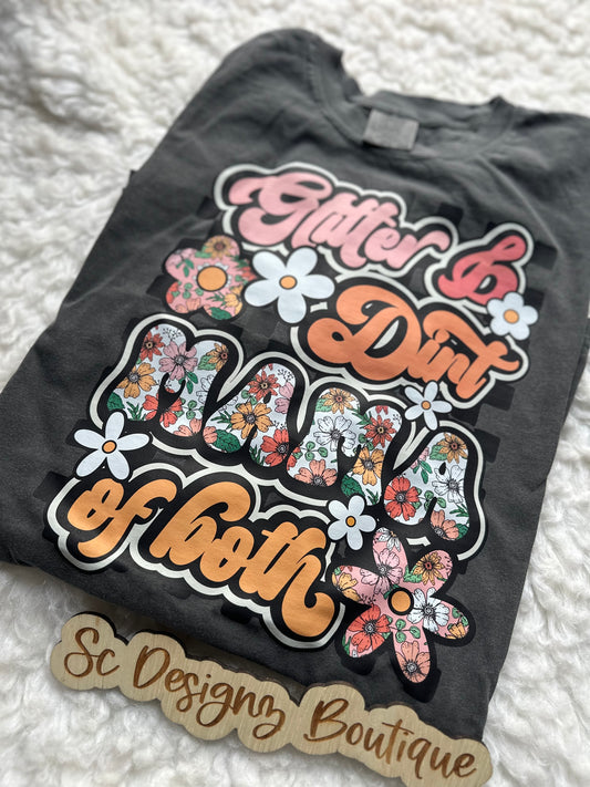 glitter & dirt - mama of both
