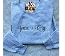 Load image into Gallery viewer, Jesus is king embroidered sweatshirt