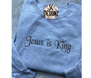 Jesus is king embroidered sweatshirt