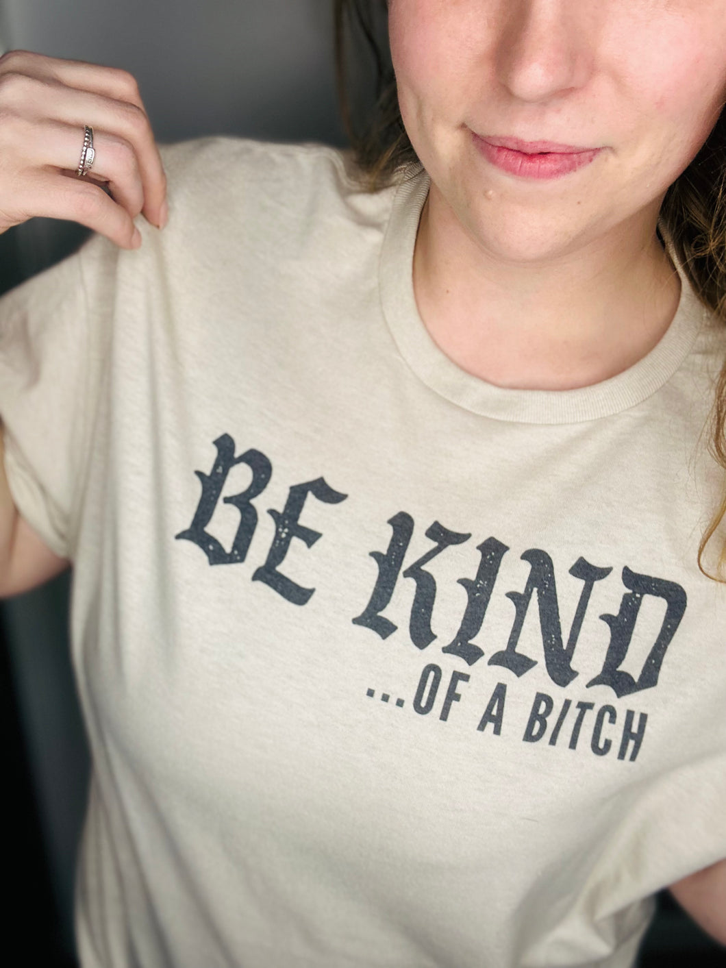 be kind of a bitch