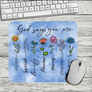 God says you are mousepad