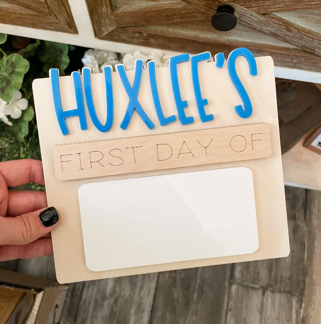 First Day/Last Day dry erase sign
