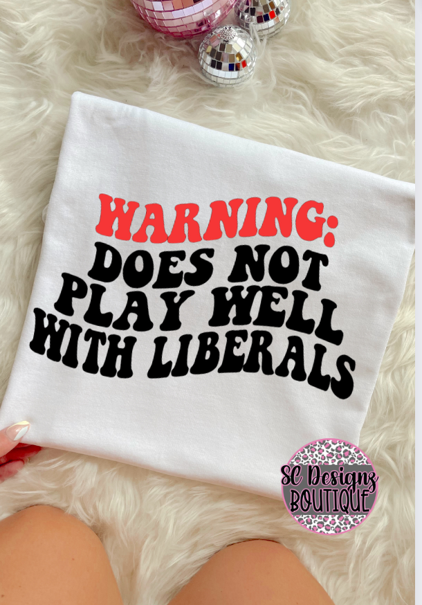 Does not play well with liberals