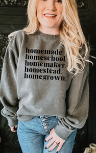 homemade. homeschool. homemaker. homestead. homegrown