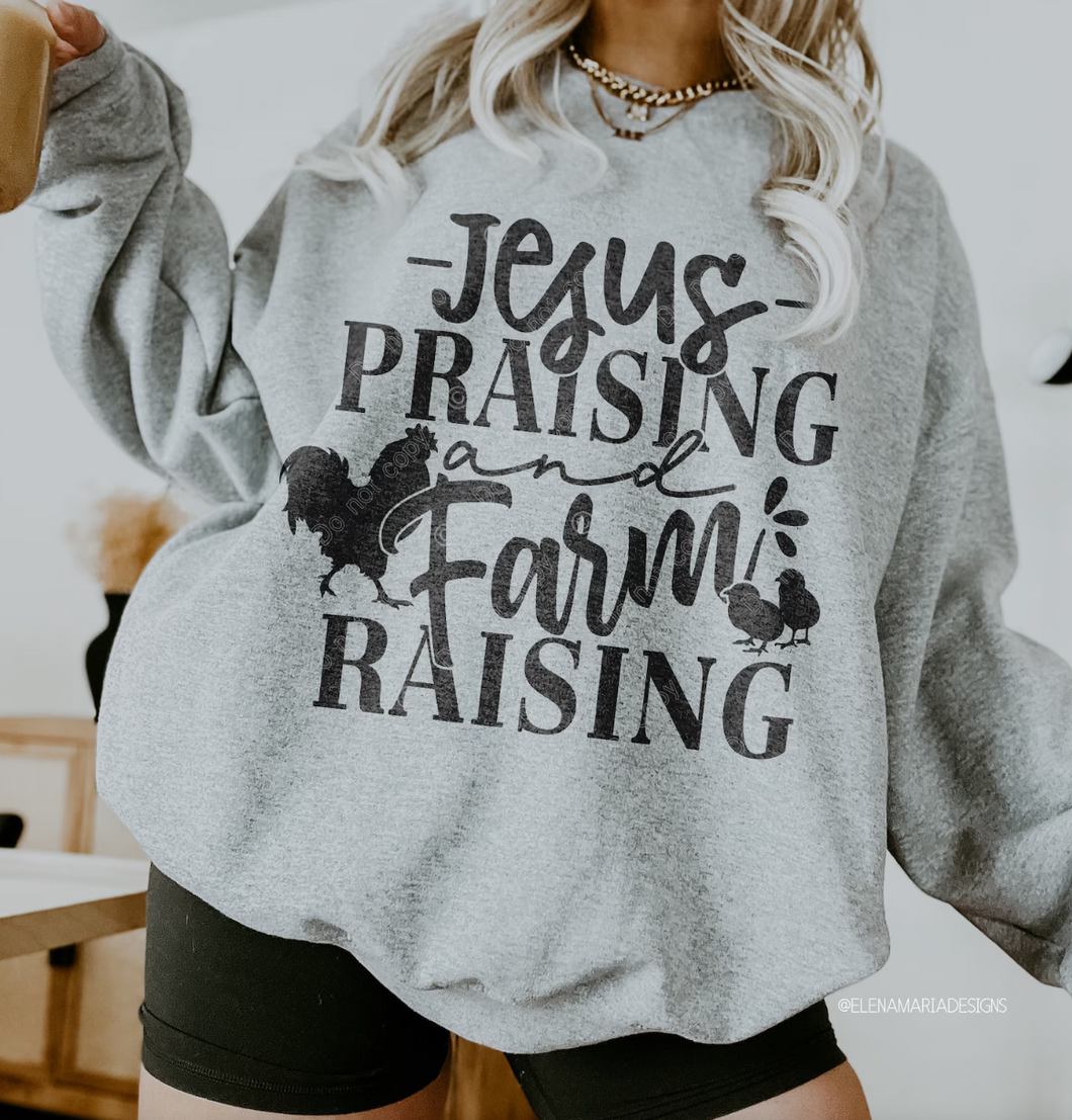 jesus praising and farm rasing