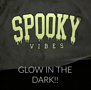 Spooky vibes- glow in the dark