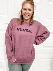 Mama - you are doing a great job embroidered sweatshirt