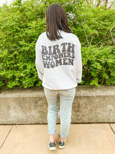 Birth empowers women