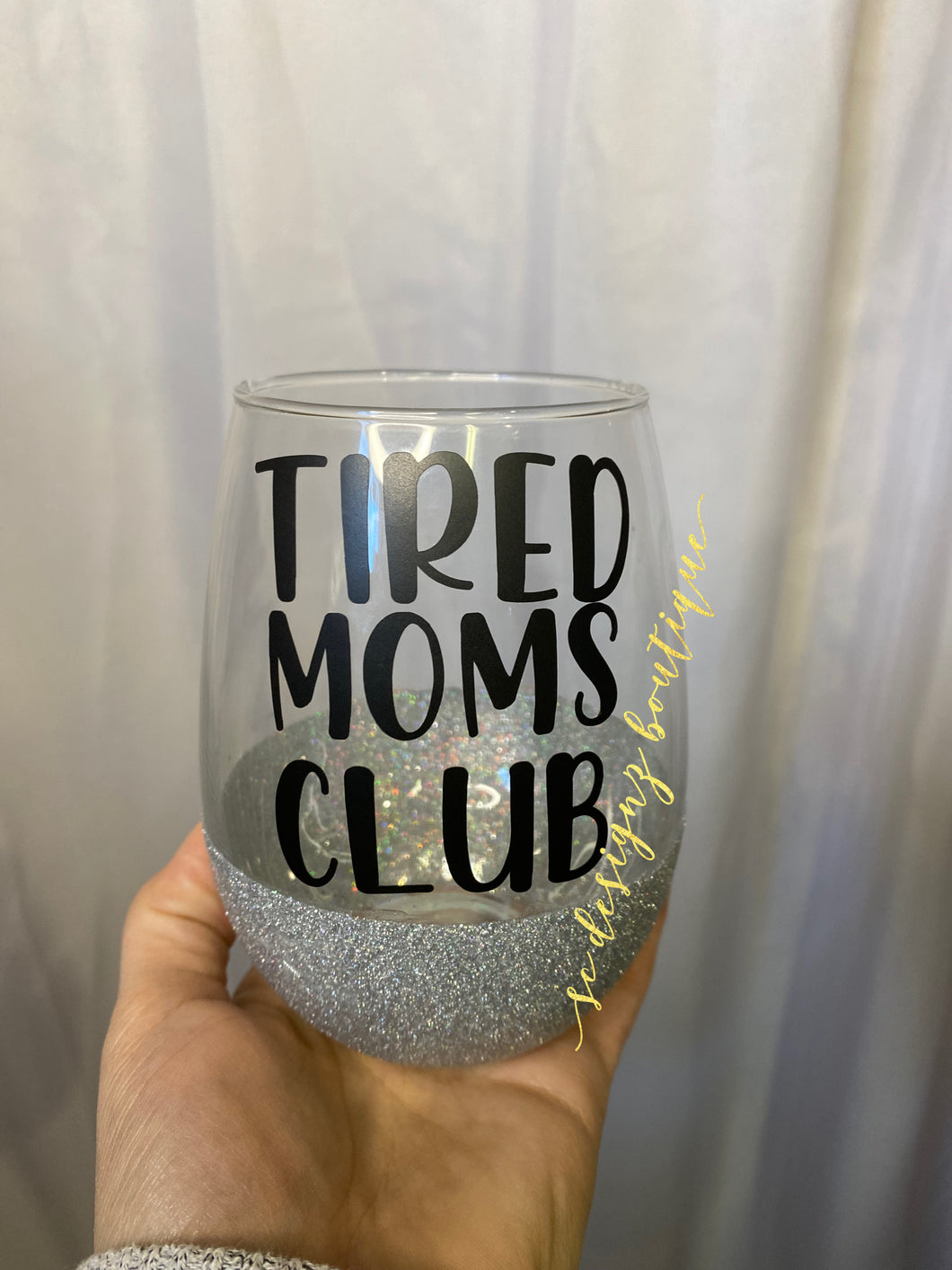 Tired moms club wine glass