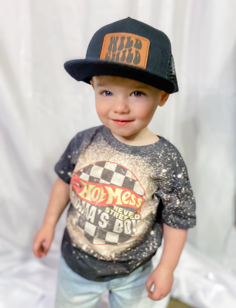 Hot mess never stressed mamas boy