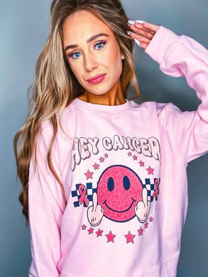 Hey Cancer 🖕🏻 sweatshirt