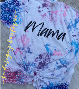 Mama tie dye