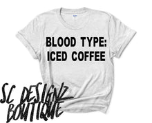 Load image into Gallery viewer, Blood Type: Iced Coffee