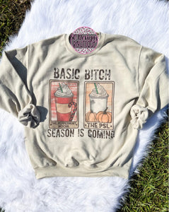 Basic bitch season sweatshirt