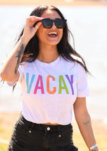 Load image into Gallery viewer, Vacay tee