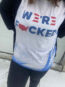 We’re fucked distressed graphic tee