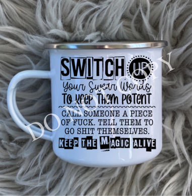 Switch up your Swear words camper mug