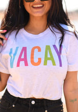 Load image into Gallery viewer, Vacay tee