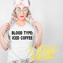 Load image into Gallery viewer, Blood Type: Iced Coffee